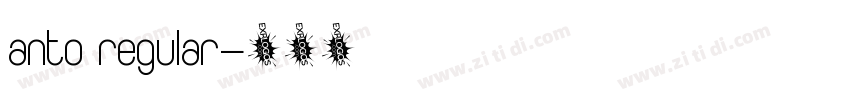 anto regular字体转换